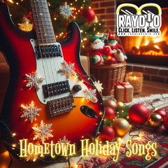 Hometown Holiday Songs
