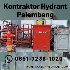 BERKELAS, WA 0851-7236-1020 Kontraktor Hydrant Palembang
