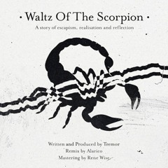 PREMIERE: Tremor - Waltz Of The Scorpion [OSC003]