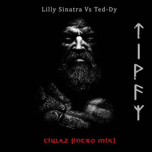 Lilly Sinatra VS Ted-Dy Tiwaz (Intro Mix)[TreeLife Records]