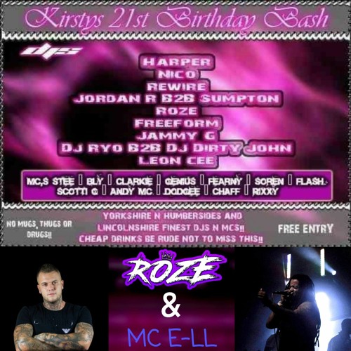 Roze - MC E-LL (Kirf's 21st Birthday Bash, Live @ The Citrus Rooms, Barnsley 15.01.10)
