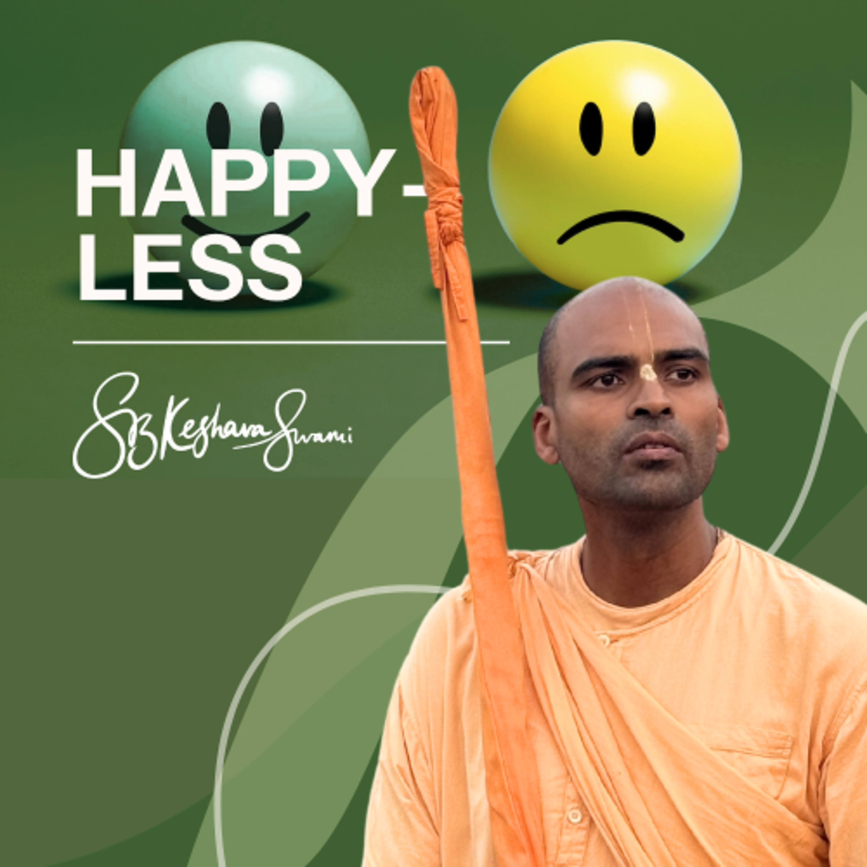 Happy-less - S.B. Keshava Swami at Studio108 - June 2026 episode artwork