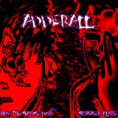Adderall ft. SUMMER ALONE (prod. ilysummer)