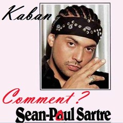 Kaban - Comment Ft. Sean P -OUL - LST#10