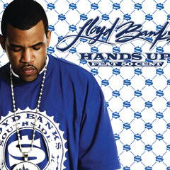 Hands Up (Album Version (Explicit)) [feat. 50 Cent]