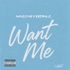REDBALz X AMAZONE-Want me