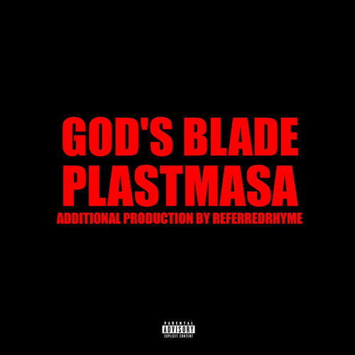 Stream God's Blade (feat. Plastmasa) by Good Ass Boys | Listen online for  free on SoundCloud