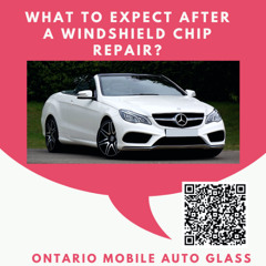 What to Expect After a Windshield Chip Repair