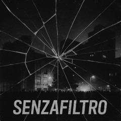 SENZAFILTRO