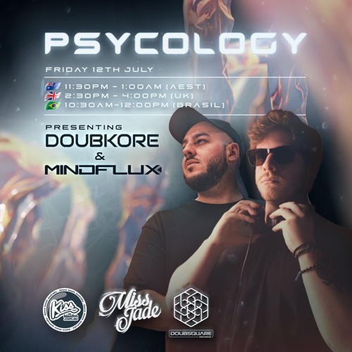 PSYCOLOGY #082 - Hosted by Miss Jade + Special Guest Doubkore + Mindflux