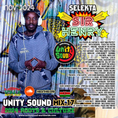 Selekta Sir Henry - Unity Sound Mix v.17 - Roots and Culture November 2024