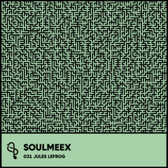 Jules Lefrog - SOULMEEX 031