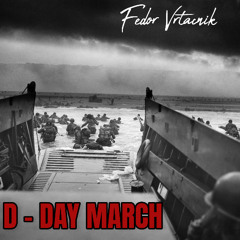 D DAY MARCH