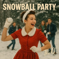 Snowball Party