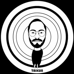 PREMIÈRE: TAIKUN - What's On Your Mind