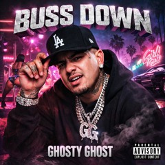 Ghosty Ghost - Buss Down (Modified Version)