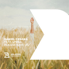 Please Save Us (Extended Mix) [feat. Lyd14]