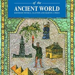 [READ] [PDF EBOOK EPUB KINDLE] The Seven Wonders Ancient World by  Peter A. Clayton &