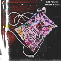 LIL AJAE - BANDLAB & DRUGS
