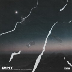 empty (prod. boyfifty)