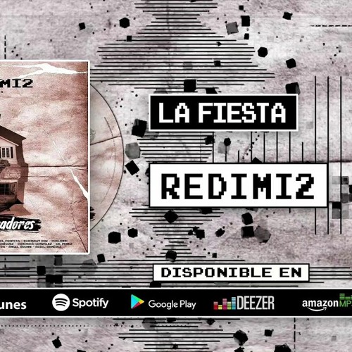 Redimi2 - La Fiesta