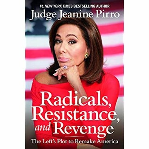 [PDF] ⚡️ DOWNLOAD Radicals  Resistance  and Revenge The Left's Plot to Remake America