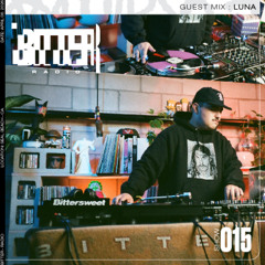 BITTER RADIO SHOW #015 WITH LUNA