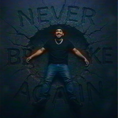 Never Broke Again (Prod. Jxshh)