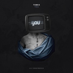 ToMix - You