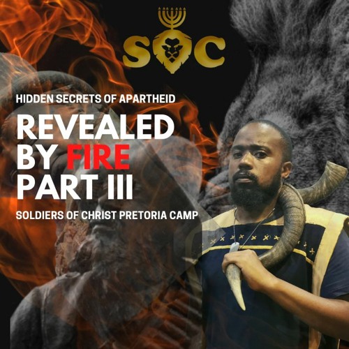 #SOC - Apartheid Secrets Revealed (Part III)
