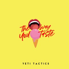 The Way You Taste