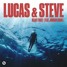 Lucas & Steve - Heart First feat. Jordan Shaw (RMX Fabiomoo)