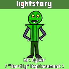 [Lightstory Chapter 2] Mr. Cyber