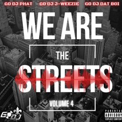 We Are The Streets (Bayou Classic Edition) Vol.4