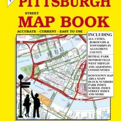 ❤️ Read Greater Pittsburgh & Allegheny County, Pennsylvania Street Map Book by  GM Johnson Assoc