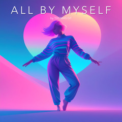 All by myself