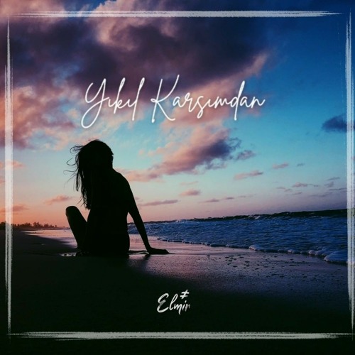 Yıkıl Karşımdan (ft. Ayten Rasul)