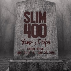 Slim 400, Young Dolph - Shake Back (Audio) [Prod. By Lil Cyko]