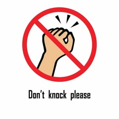 Knock Knock...