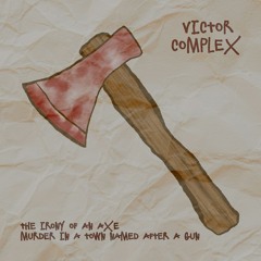 The irony of an axe murder in a town named after a gun DEMO