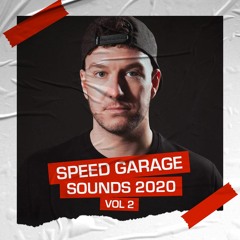 Speed Garage Sounds 2020 Vol.2