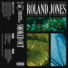 BA-007 Roland Jones "Smoked Out"