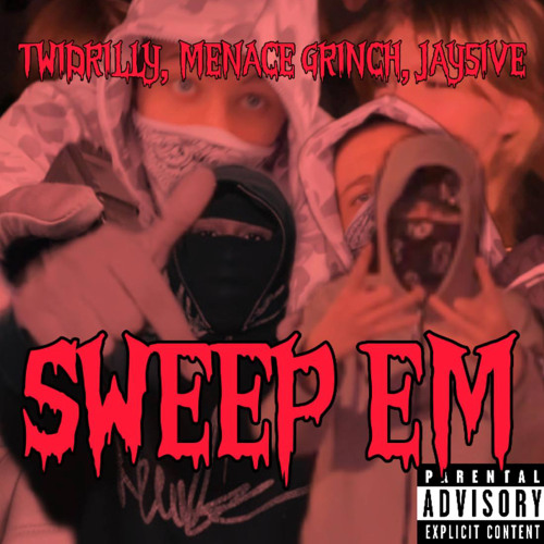 Sweep Em (feat. twidrilly & Jay5ive)