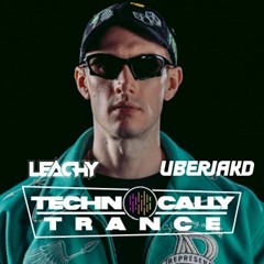 Technocally Trance Ft Uberjakd