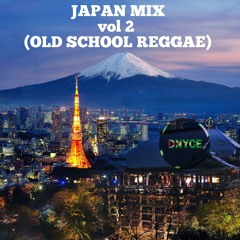 JAPAN MIX VOL 3 (OLD SCHOOL REGGAE)