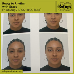 Roots to Rhythm  - Grace - 08 Aug 2025