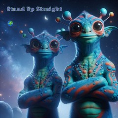 Stand Up Straight