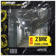 Phtm ft. Lemus - Two tone