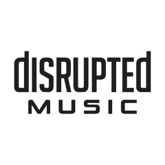 Disrupted Music [Complete Catalogue]