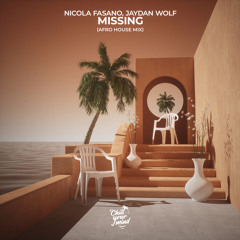 Missing (Afro House Mix)